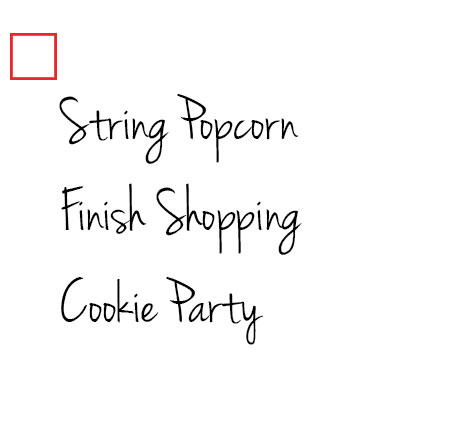 String popcorn, finish shopping, cookie party